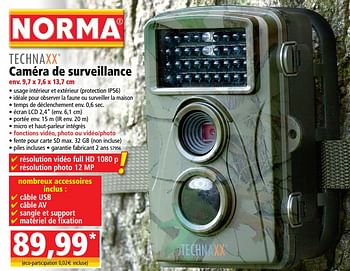 Promotions Caméra de surveillance - Technaxx - Valide de 14/08/2018 à 21/08/2018 chez Norma
