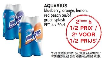 Promotions Aquarius blueberry, orange, lemon, red peach ou green splash pet, 2ième à 1-2 prix - Aquarius - Valide de 15/08/2018 à 28/08/2018 chez Alvo