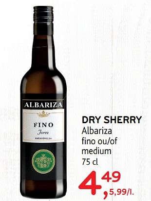 Promotions Dry sherry albariza - Produit maison - Alvo - Valide de 15/08/2018 à 28/08/2018 chez Alvo