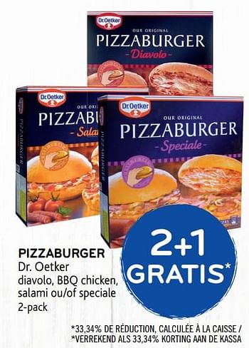 Promoties Pizzaburger dr. oetker, 2+1 gratis - Dr. Oetker - Geldig van 15/08/2018 tot 28/08/2018 bij Alvo