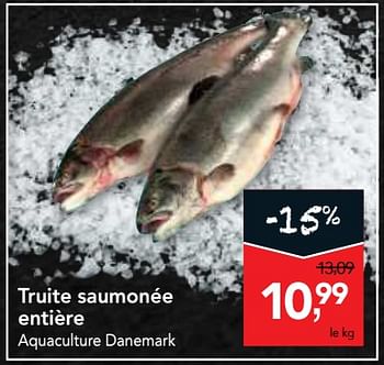 Promotions Truite saumonée entière - Produit maison - Makro - Valide de 15/08/2018 à 28/08/2018 chez Makro