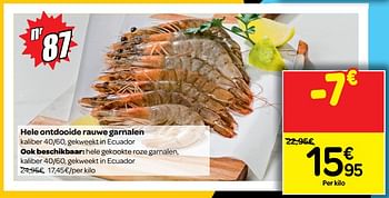 Promoties Hele ontdooide rauwe garnalen - Huismerk - Carrefour  - Geldig van 14/08/2018 tot 20/08/2018 bij Carrefour