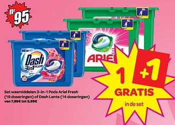 Promotions Set wasmiddelen 3-in-1 pods ariel fresh of dash lente - Dash - Valide de 14/08/2018 à 27/08/2018 chez Carrefour