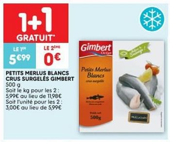 Promoties Petits merlus blancs crus surgelés gimbert - Gimbert océan - Geldig van 15/08/2018 tot 19/08/2018 bij Leader Price