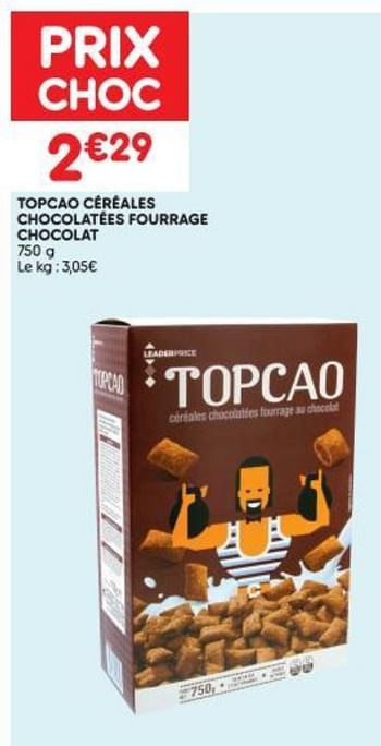 Promotions Topcao céréales chocolatées fourrage chocolat - Produit Maison - Leader Price - Valide de 15/08/2018 à 19/08/2018 chez Leader Price