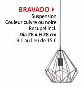 Promotions Bravado suspension couleur cuivre ou noire - Produit maison - Weba - Valide de 15/08/2018 à 13/09/2018 chez Weba