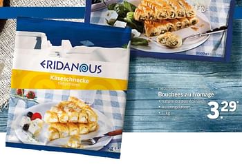 Promotions Bouchées au fromage - Eridanous - Valide de 20/08/2018 à 25/08/2018 chez Lidl