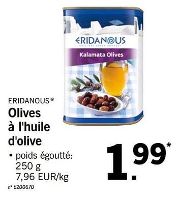 Promoties Olives à l`huile d`olive - Eridanous - Geldig van 20/08/2018 tot 25/08/2018 bij Lidl