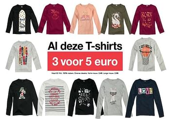 Promotions Al deze t-shirts - Produit maison - Zeeman  - Valide de 18/08/2018 à 25/08/2018 chez Zeeman