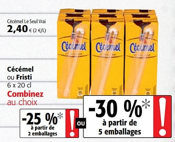 Promoties Cécémel ou fristi - Cecemel - Geldig van 16/08/2018 tot 28/08/2018 bij Colruyt