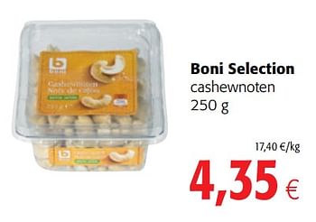 Promoties Boni selection cashewnoten - Boni - Geldig van 16/08/2018 tot 28/08/2018 bij Colruyt