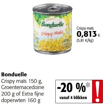 Promoties Bonduelle crispy maïs groentemacedoine of extra fijne doperwten - Bonduelle - Geldig van 16/08/2018 tot 28/08/2018 bij Colruyt