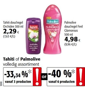 Promotions Tahiti of palmolive volledig assortiment - Produit maison - Colruyt - Valide de 16/08/2018 à 28/08/2018 chez Colruyt
