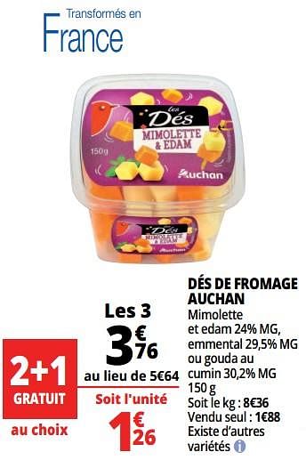 Promotions Dés de fromage auchan - Produit Maison - Auchan Ronq - Valide de 14/08/2018 à 21/08/2018 chez Auchan Ronq
