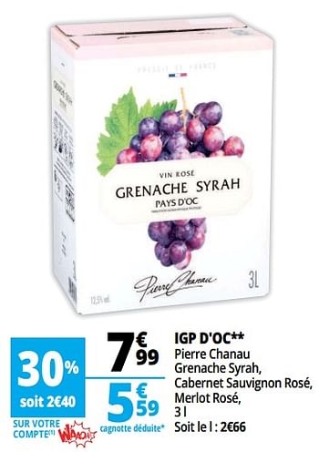 Promotions Igp d`oc pierre chanau grenache syrah - Vins rouges - Valide de 14/08/2018 à 21/08/2018 chez Auchan Ronq