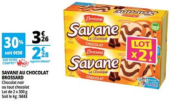 Promoties Savane au chocolat brossard - Brossard - Geldig van 14/08/2018 tot 21/08/2018 bij Auchan