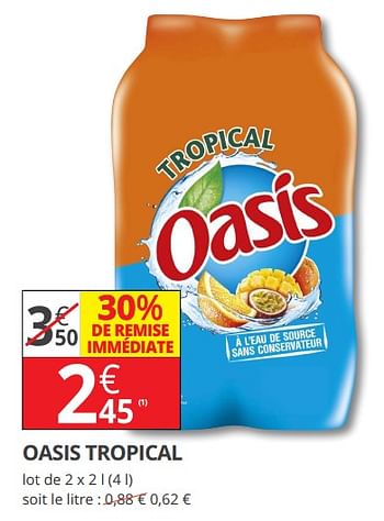 Promoties Oasis tropical - Oasis - Geldig van 15/08/2018 tot 26/08/2018 bij Auchan