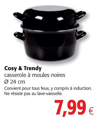 Promotions Cosy + trendy casserole à moules noires - Cosy & Trendy - Valide de 16/08/2018 à 28/08/2018 chez Colruyt