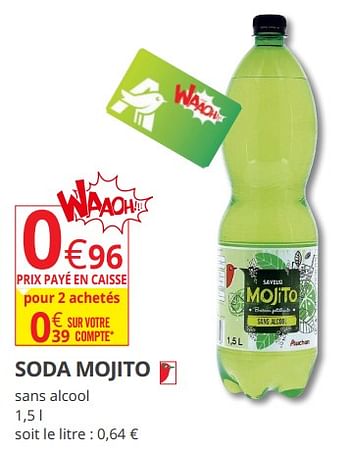 Promotions Soda mojito - Produit Maison - Auchan Ronq - Valide de 15/08/2018 à 26/08/2018 chez Auchan Ronq