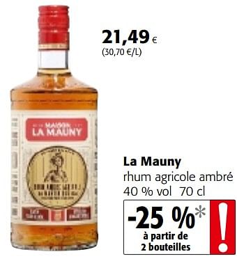 Promotions La mauny rhum agricole ambré - La Mauny - Valide de 16/08/2018 à 28/08/2018 chez Colruyt