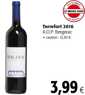 Promotions Terrefort 2016 a.o.p. bergerac - Vins rouges - Valide de 16/08/2018 à 28/08/2018 chez Colruyt