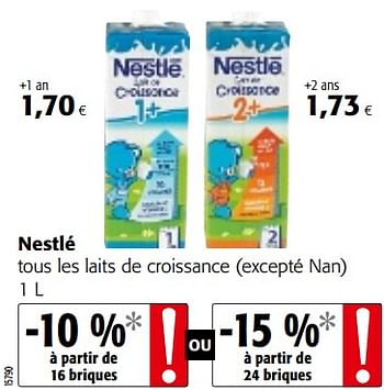 Promotions Nestlé tous les laits de croissance - Nestlé - Valide de 16/08/2018 à 28/08/2018 chez Colruyt