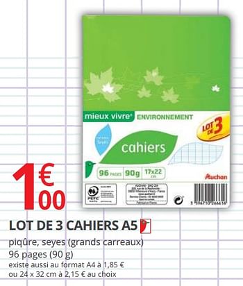 Promotions Lot de 3 cahiers a5 - Produit Maison - Auchan Ronq - Valide de 14/08/2018 à 02/09/2018 chez Auchan Ronq