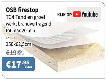 Promoties Osb firestop - Huismerk - Cevo - Geldig van 16/08/2018 tot 29/08/2018 bij Cevo Market
