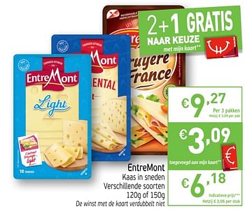 Promoties Entremont kaas in sneden - Entre Mont - Geldig van 21/08/2018 tot 26/08/2018 bij Intermarche