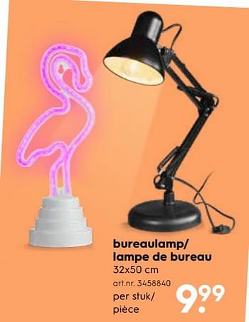 Promotions Lampe de bureau - Produit maison - Blokker - Valide de 15/08/2018 à 28/08/2018 chez Blokker