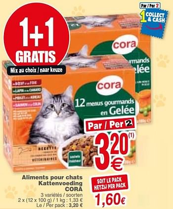 Promotions Aliments pour chats kattenvoeding - Produit maison - Cora - Valide de 21/08/2018 à 27/08/2018 chez Cora