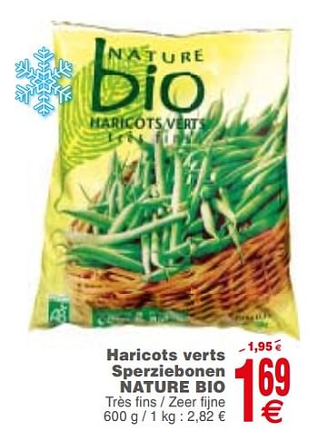 Promoties Haricots verts sperziebonen - NATURE BIO - Geldig van 21/08/2018 tot 27/08/2018 bij Cora