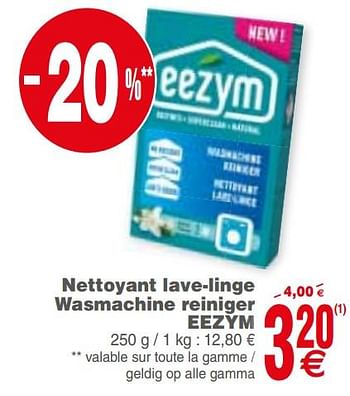 Promoties Nettoyant lave-linge wasmachine reiniger eezym - Eezym - Geldig van 21/08/2018 tot 27/08/2018 bij Cora