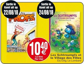 Promotions Les schtroumpfs et le village des filles - Produit maison - Cora - Valide de 21/08/2018 à 03/09/2018 chez Cora