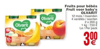 Promoties Fruits pour bébés fruit voor baby`s olvarit - Olvarit - Geldig van 21/08/2018 tot 27/08/2018 bij Cora