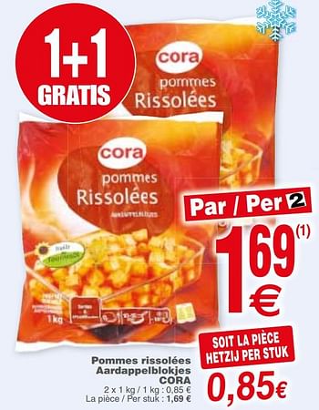 Promotions Pommes rissolées aardappelblokjes cora - Produit maison - Cora - Valide de 21/08/2018 à 27/08/2018 chez Cora