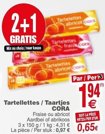 Promotions Tartellettes - taartjes cora - Produit maison - Cora - Valide de 21/08/2018 à 27/08/2018 chez Cora