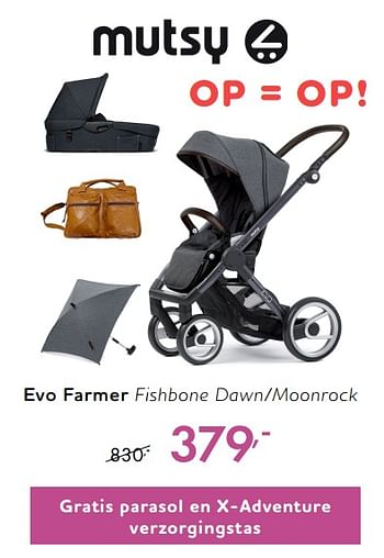 Promoties Evo farmer fishbone dawn-moonrock - Mutsy - Geldig van 28/07/2018 tot 25/08/2018 bij Baby & Tiener Megastore