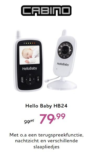 Promoties Hello baby hb24 - Cabino - Geldig van 28/07/2018 tot 25/08/2018 bij Baby & Tiener Megastore