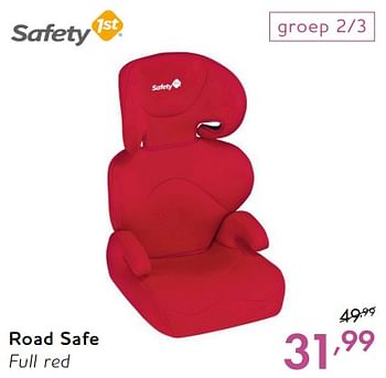 Promoties Road safe full - Safety 1st - Geldig van 28/07/2018 tot 25/08/2018 bij Baby & Tiener Megastore