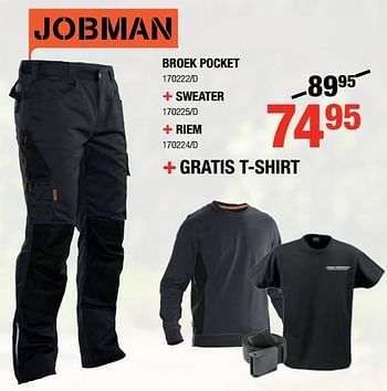 Promoties Broek pocket + sweater + riem + gratis t-shirt - JOBMAN - Geldig van 15/08/2018 tot 26/08/2018 bij HandyHome