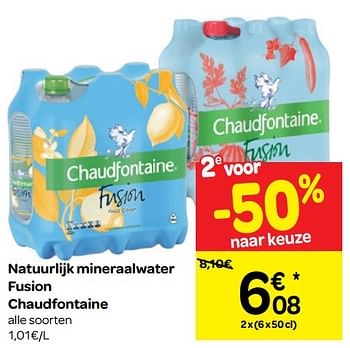 Promoties Natuurlijk mineraalwater fusion chaudfontaine - Chaudfontaine - Geldig van 22/08/2018 tot 27/08/2018 bij Carrefour