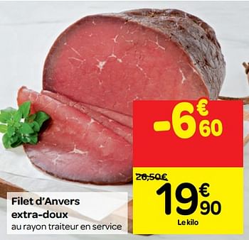 Promoties Filet d`anvers extra-doux - Huismerk - Carrefour  - Geldig van 22/08/2018 tot 27/08/2018 bij Carrefour