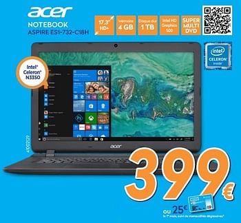 Promotions Acer notebook aspire es1-732-c18h - Acer - Valide de 27/08/2018 à 26/09/2018 chez Krefel