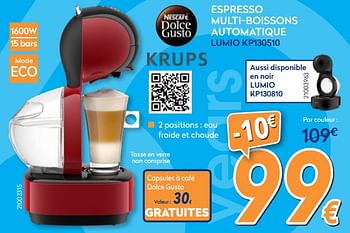 Promotions Krups espresso multi-boissons automatique lumio kp130510 - Krups - Valide de 27/08/2018 à 26/09/2018 chez Krefel