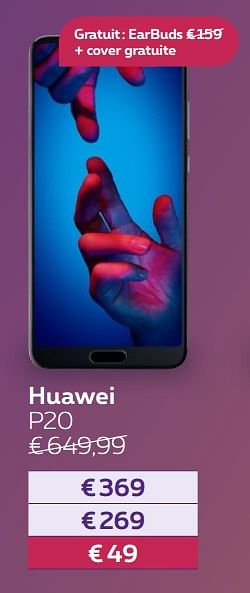 Promotions Huawei p20 - Huawei - Valide de 13/08/2018 à 30/09/2018 chez Proximus