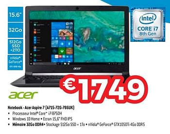 Promoties Acer notebook - acer aspire 7 a715-72g-786uk - Acer - Geldig van 17/08/2018 tot 30/09/2018 bij Exellent