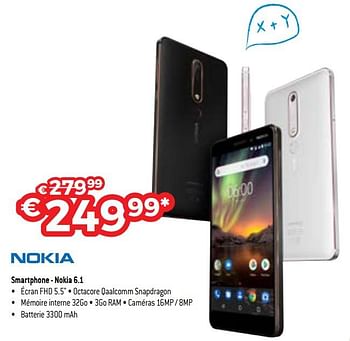 Promotions Nokia smartphone - nokia 6.1 - Nokia - Valide de 17/08/2018 à 30/09/2018 chez Exellent