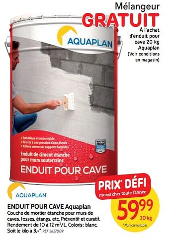 Promoties Enduit pour cave aquaplan - Aquaplan - Geldig van 05/09/2018 tot 24/09/2018 bij BricoPlanit