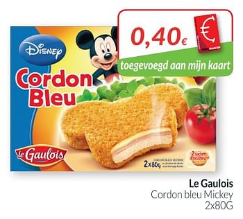 Promotions Cordon bleu mickey - Le Gaulois - Valide de 28/08/2018 à 24/09/2018 chez Intermarche